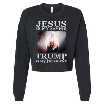 Jesus Is My Savior Trump Is My President Cropped Pullover Crew