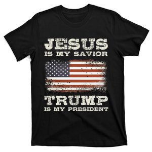 Jesus Is My Savior Trump Is My President T-Shirt