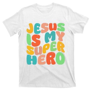 Jesus Is My Superhero Christian Religious T-Shirt