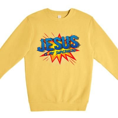 Jesus Is My Superhero Cute Powerful Christian Gift Comic Premium Crewneck Sweatshirt