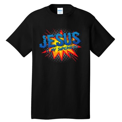 Jesus Is My Superhero Cute Powerful Christian Gift Comic Tall T-Shirt