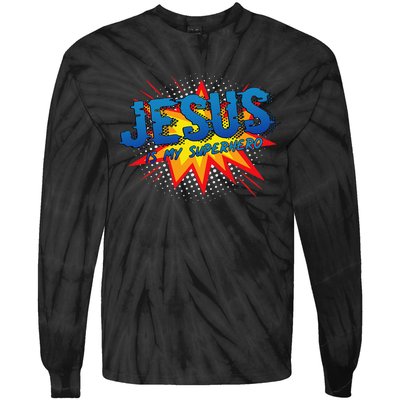 Jesus Is My Superhero Cute Powerful Christian Gift Comic Tie-Dye Long Sleeve Shirt