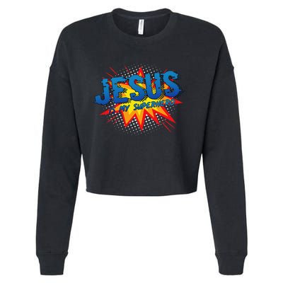 Jesus Is My Superhero Cute Powerful Christian Gift Comic Cropped Pullover Crew