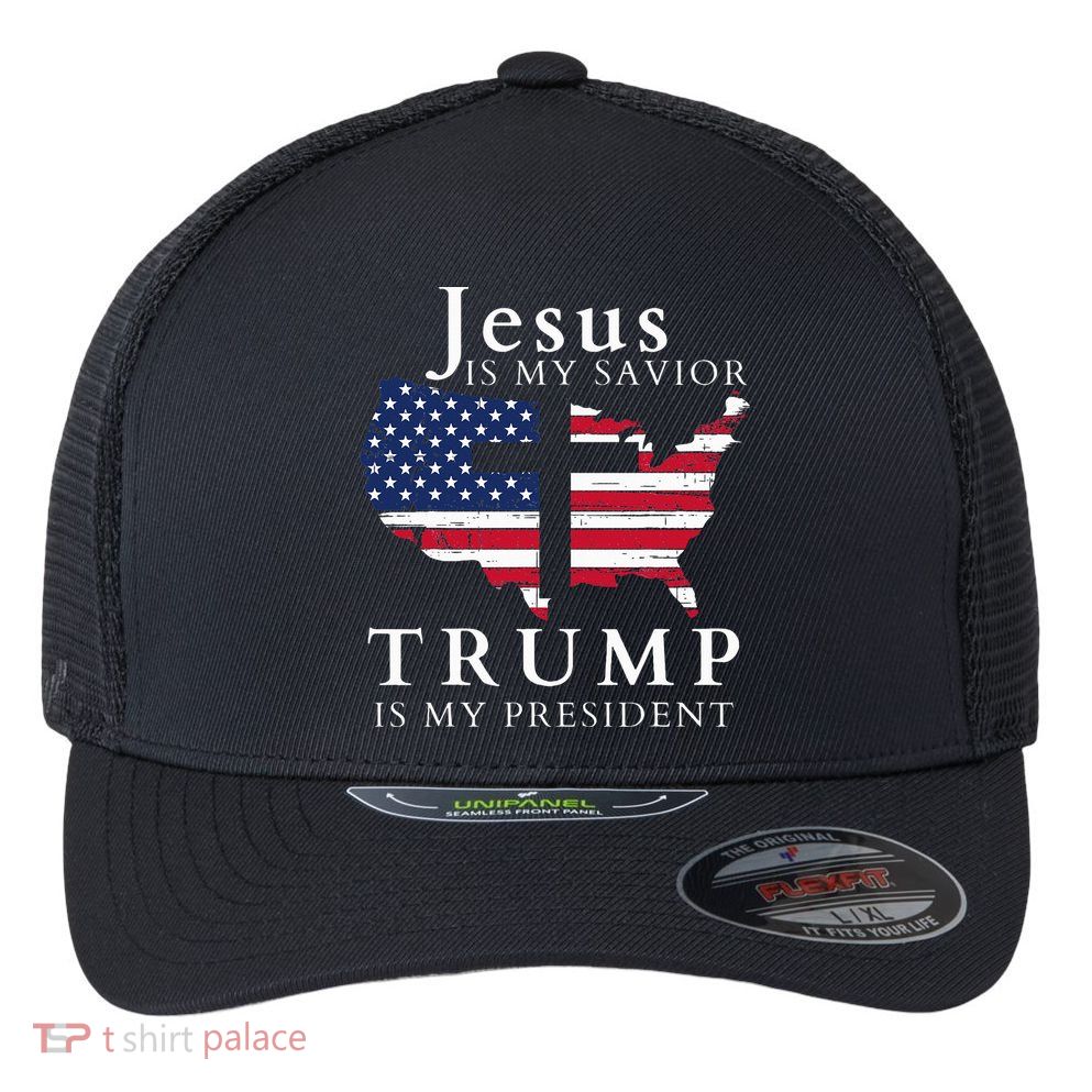 Jesus Is My Savior Trump Is My President Usa Flag And Cross Flexfit Unipanel Trucker Cap