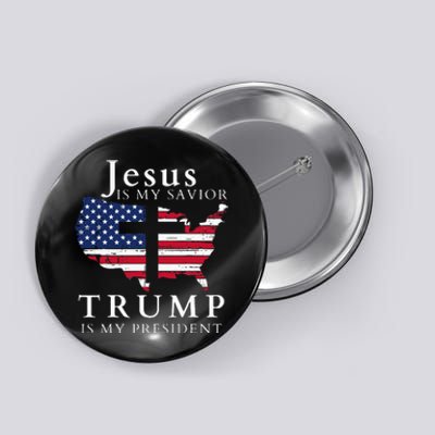 Jesus Is My Savior Trump Is My President Usa Flag And Cross Button