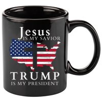 Jesus Is My Savior Trump Is My President Usa Flag And Cross 11oz C Handle Ceramic Mug