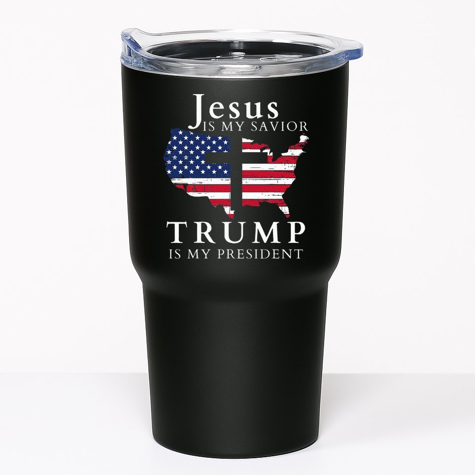 Jesus Is My Savior Trump Is My President Usa Flag And Cross Tumbler