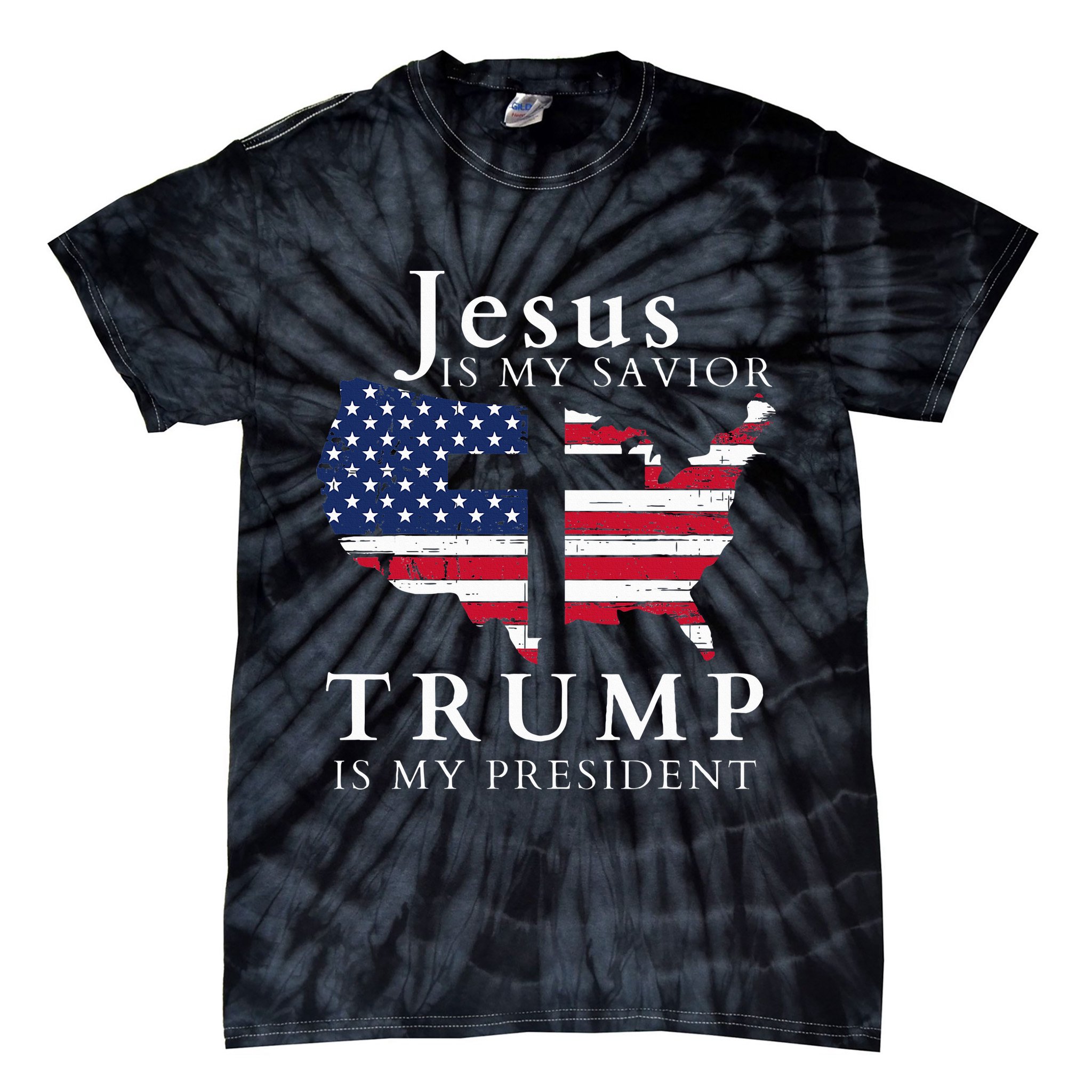 Jesus Is My Savior Trump Is My President Usa Flag And Cross Tie-Dye T-Shirt