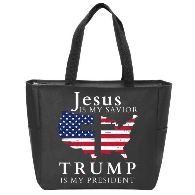 Jesus Is My Savior Trump Is My President Usa Flag And Cross Zip Tote Bag