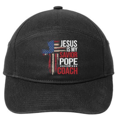 Jesus Is My Savior Pope Is My Coach Religious Quote Saying 7-Panel Snapback Hat