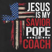 Jesus Is My Savior Pope Is My Coach Religious Quote Saying 11oz C Handle Ceramic Mug
