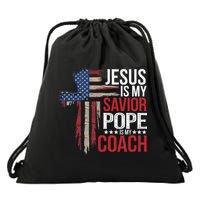 Jesus Is My Savior Pope Is My Coach Religious Quote Saying Drawstring Bag