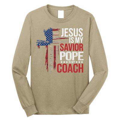 Jesus Is My Savior Pope Is My Coach Religious Quote Saying Long Sleeve Shirt