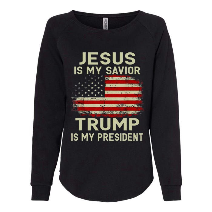 Jesus Is My Savior Trump Is My President Womens California Wash Sweatshirt