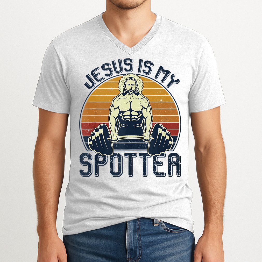 Jesus Is My Spotter Funny Christian Weightlifting Gym V-Neck T-Shirt