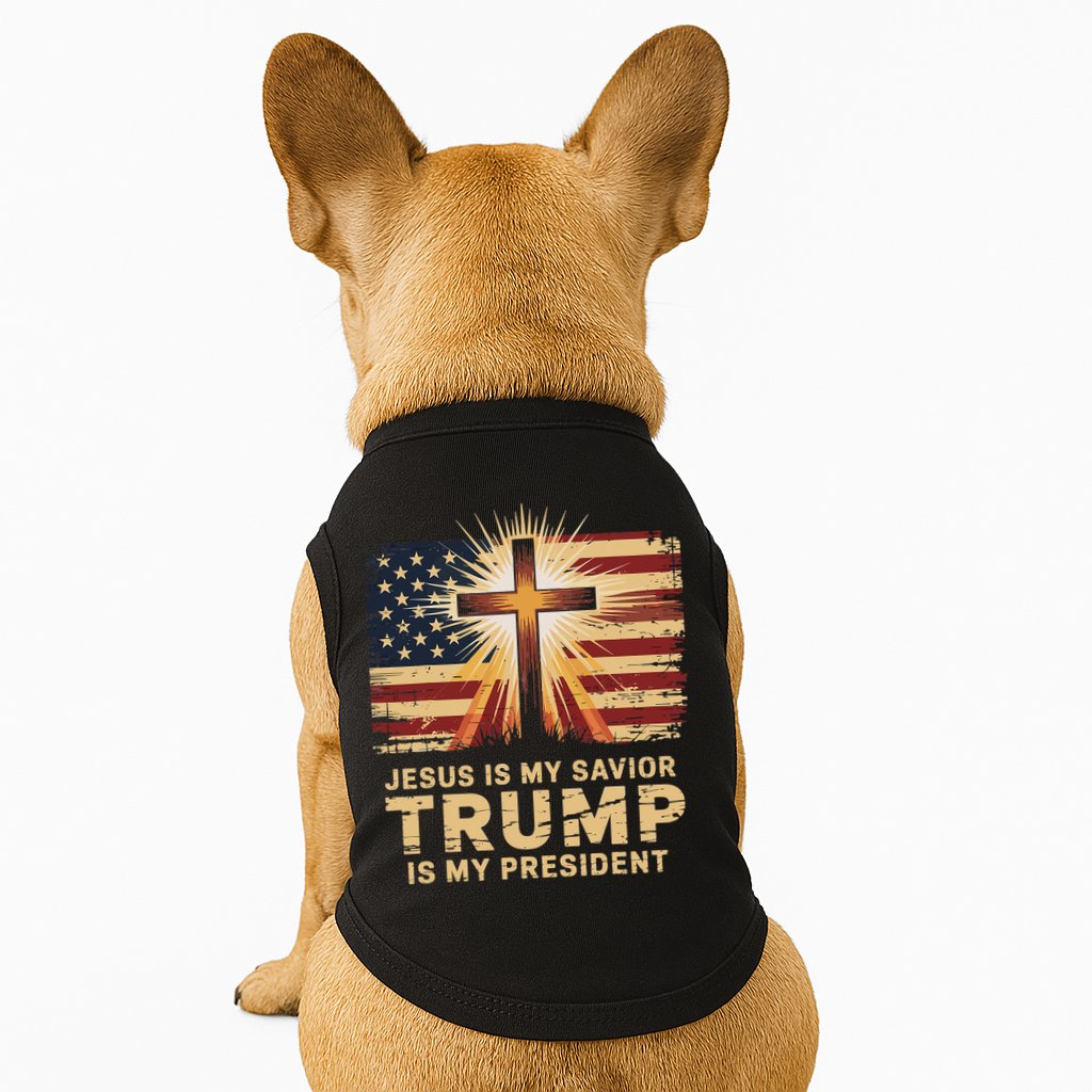 Jesus Is My Savior Trump Is My President Biblical Doggie Tank