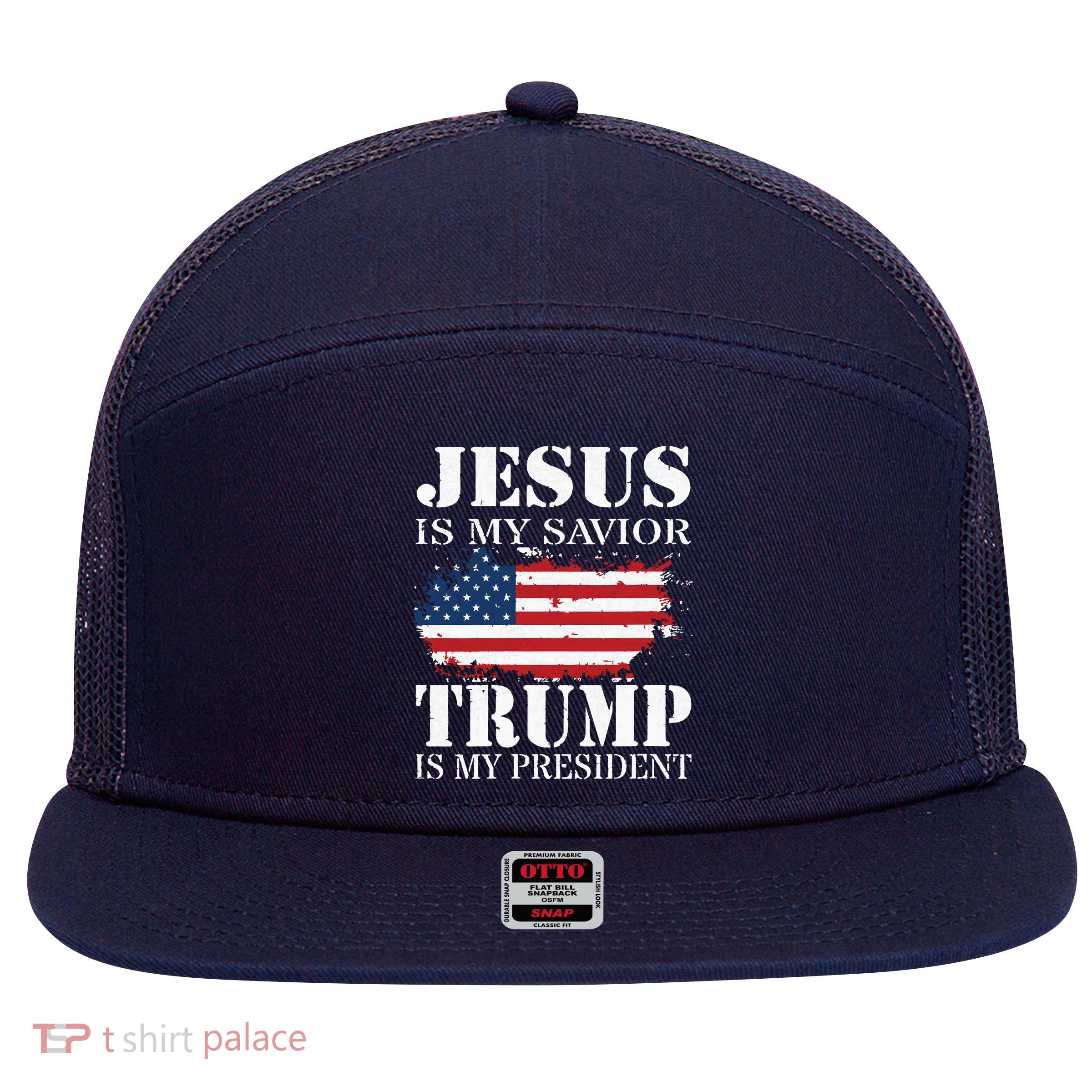 Jesus Is My Savior Trump Is My President 7 Panel Mesh Trucker Snapback Hat