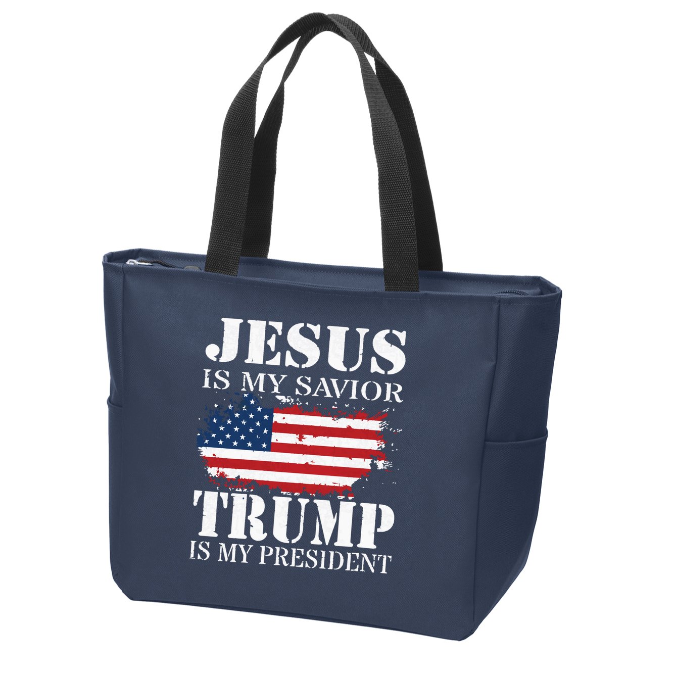 Jesus Is My Savior Trump Is My President Zip Tote Bag