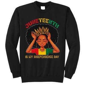 Juneteenth Is My Independence Day Black Black Queen Sweatshirt