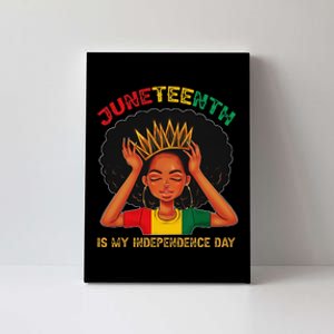 Juneteenth Is My Independence Day Black Black Queen Canvas