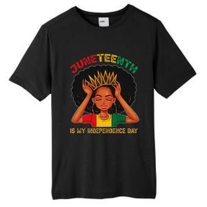 Juneteenth Is My Independence Day Black Black Queen Tall Fusion ChromaSoft Performance T-Shirt