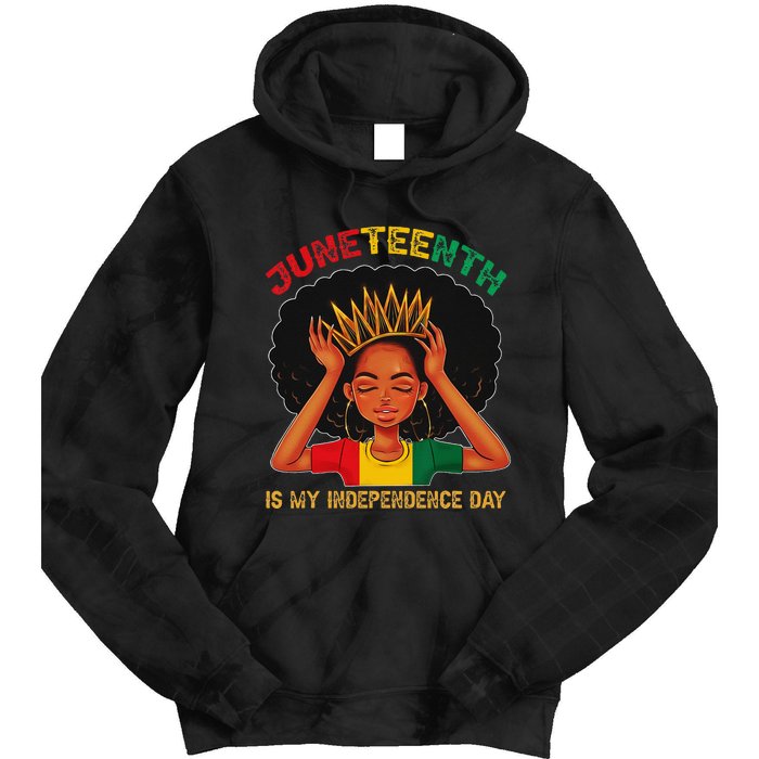 Juneteenth Is My Independence Day Black Black Queen Tie Dye Hoodie