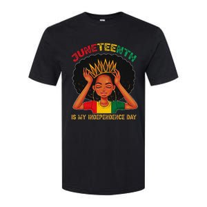 Juneteenth Is My Independence Day Black Black Queen Softstyle CVC T-Shirt