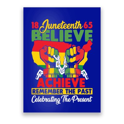 Junenth Is My Independence Day Believe Achieve Succeed Gift Poster