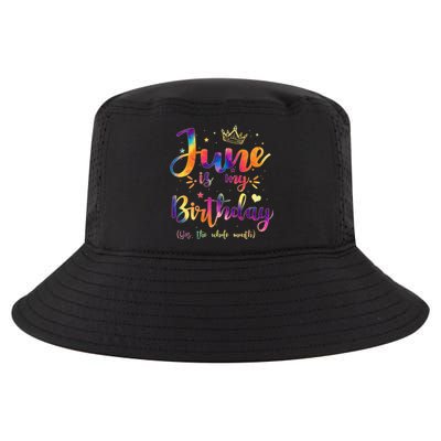 June Is My Birthday Gift Month Funny Tie Dye Watercolor Cool Comfort Performance Bucket Hat