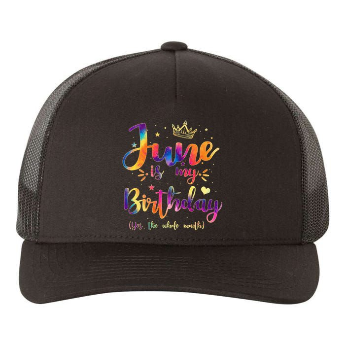 June Is My Birthday Gift Month Funny Tie Dye Watercolor Yupoong Adult 5-Panel Trucker Hat