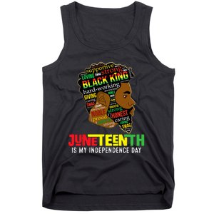 Juneteenth Is My Independence Day Black King Fathers Day Tank Top