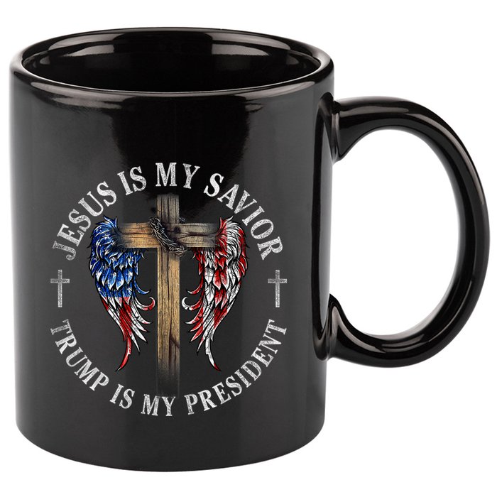 Jesus Is My Savior Trump Is My President 2024 Usa Flag Cross 11oz C Handle Ceramic Mug