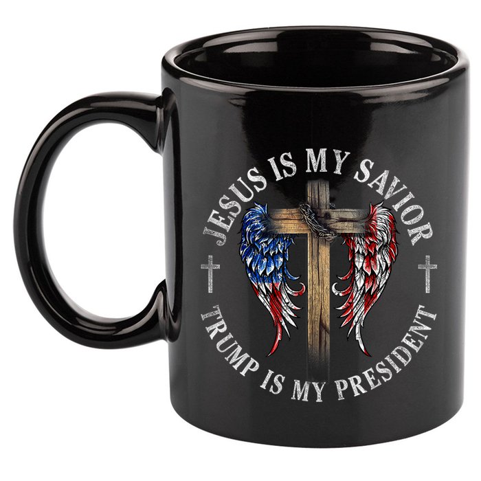 Jesus Is My Savior Trump Is My President 2024 Usa Flag Cross 11oz C Handle Ceramic Mug