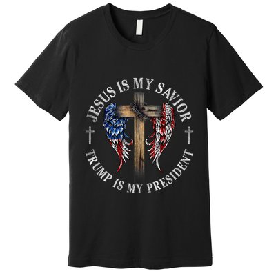 Jesus Is My Savior Trump Is My President 2024 Usa Flag Cross Premium T-Shirt