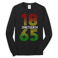 Juneteenth Is My Independence Day Black Pride Tall Long Sleeve T-Shirt