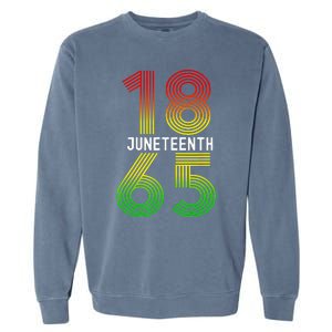 Juneteenth Is My Independence Day Black Pride Garment-Dyed Sweatshirt