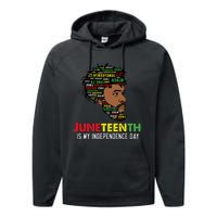 Juneteenth Is My Independence Day Black King Fathers Day Performance Fleece Hoodie