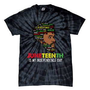 Juneteenth Is My Independence Day Black King Fathers Day Tie-Dye T-Shirt