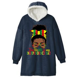 Juneteenth Is My Independence Freedom Day Independence Gift Hooded Wearable Blanket