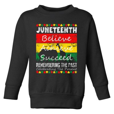 Juneteen Is My Independence Day Black Pride Toddler Sweatshirt