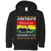 Juneteen Is My Independence Day Black Pride Toddler Hoodie