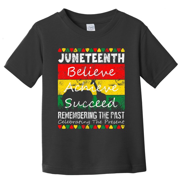 Juneteen Is My Independence Day Black Pride Toddler T-Shirt