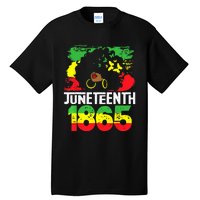 Juneteenth Is My Independence Day Black Wo Freedom 1865 Tall T-Shirt