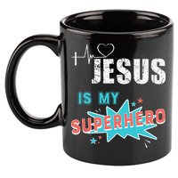 Jesus Is My Superhero Sweet Powerful Christian 11oz C Handle Ceramic Mug