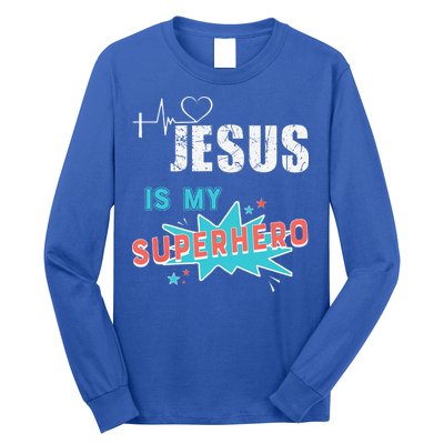 Jesus Is My Superhero Sweet Powerful Christian Long Sleeve Shirt