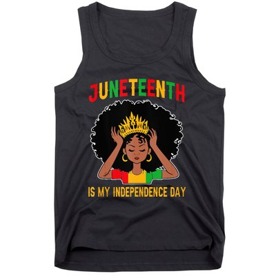 Juneteenth Is My Independence Day Juneteenth Freedom Day  Tank Top