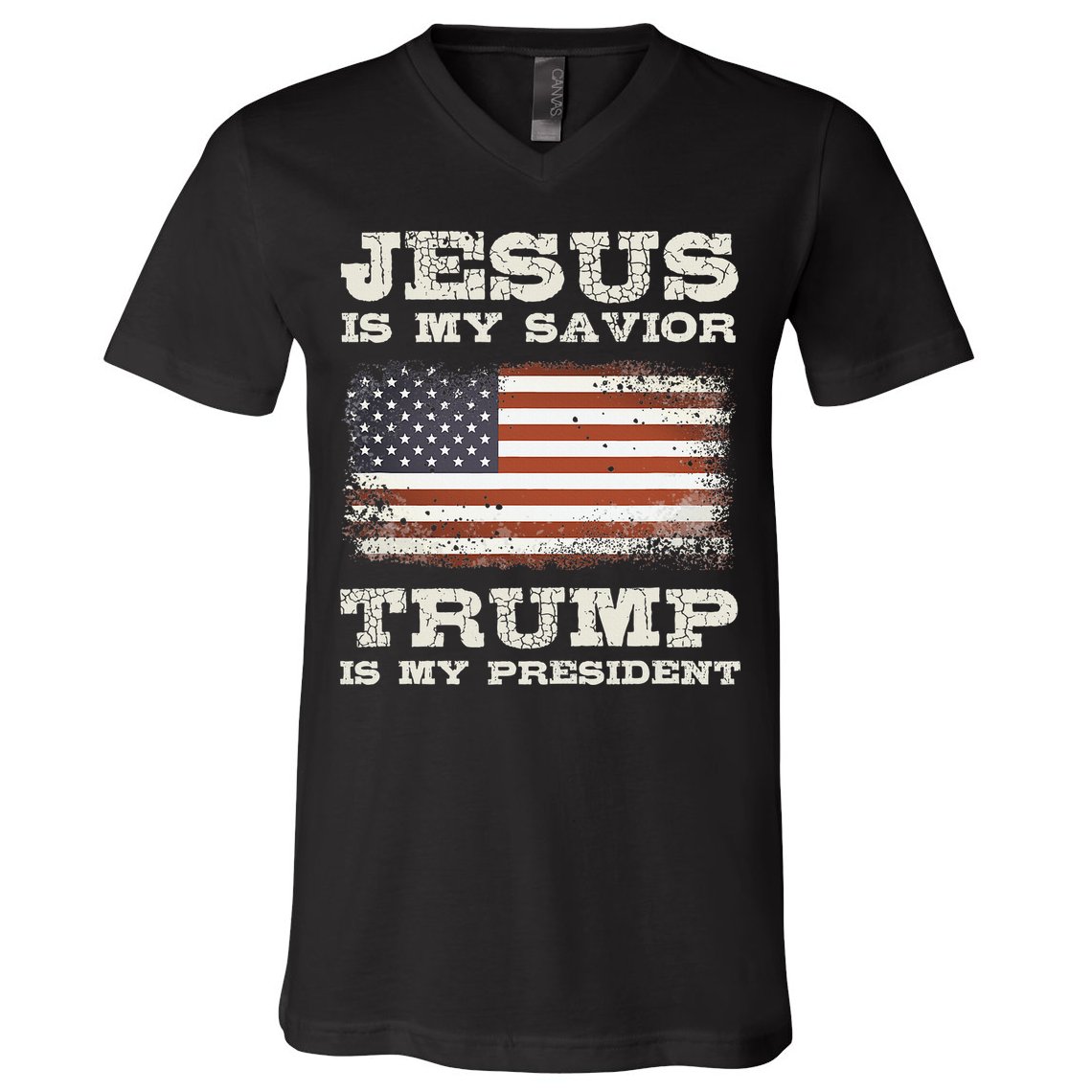 Jesus Is My Savior Trump Is My President  V-Neck T-Shirt
