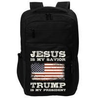Jesus Is My Savior Trump Is My President  Impact Tech Backpack
