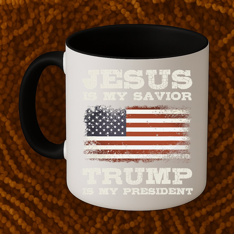 Jesus Is My Savior Trump Is My President  Mug