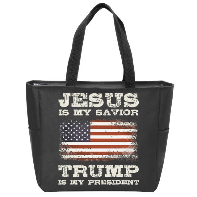 Jesus Is My Savior Trump Is My President  Zip Tote Bag